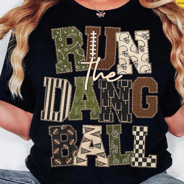 Run the Dang Ball--in the personalization field put color and size of shirt