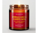 Smells Like A Chiefs Win Candle- Scent Teakwood Mahogany